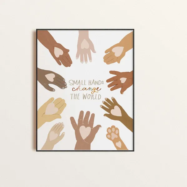 Kids Classroom Poster, Small Hands Change The World