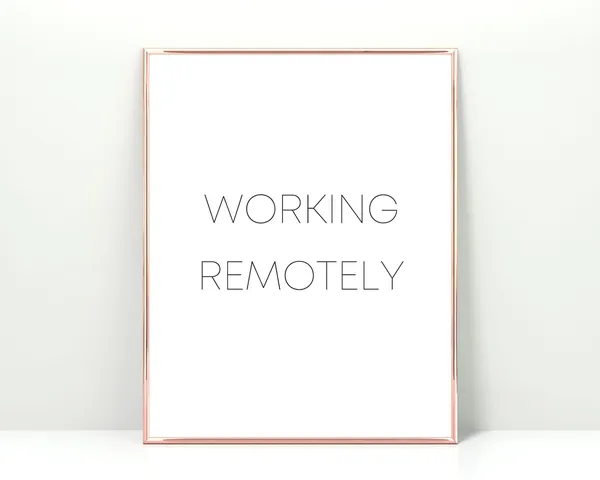 Working Remotely Sign, Home Office Art Print