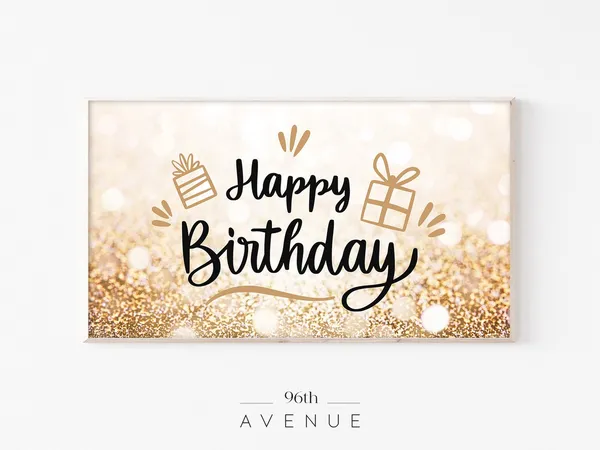 Happy Birthday Frame TV Minimalist Art Print