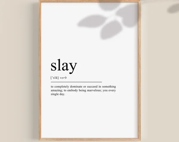 Slay Office Wall Art, Boss Lady Empowered Woman