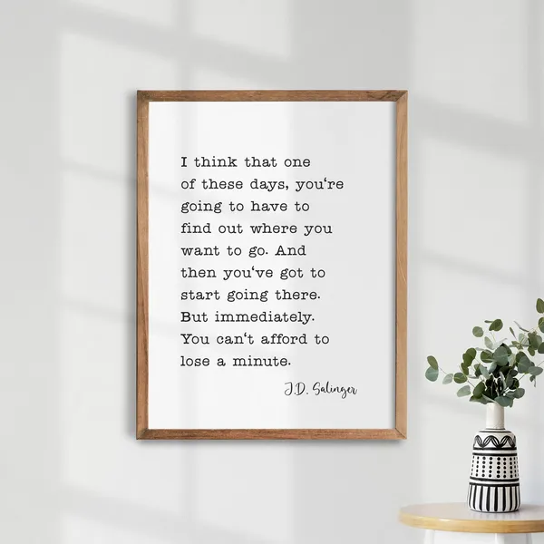 J.D. Salinger Quote Book Lovers Art Print, Gift