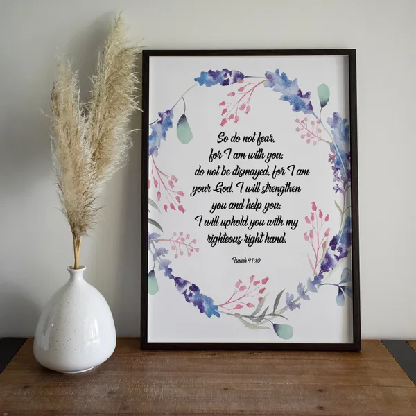 Do Not Fear For I Am With You Bible Verse Poster