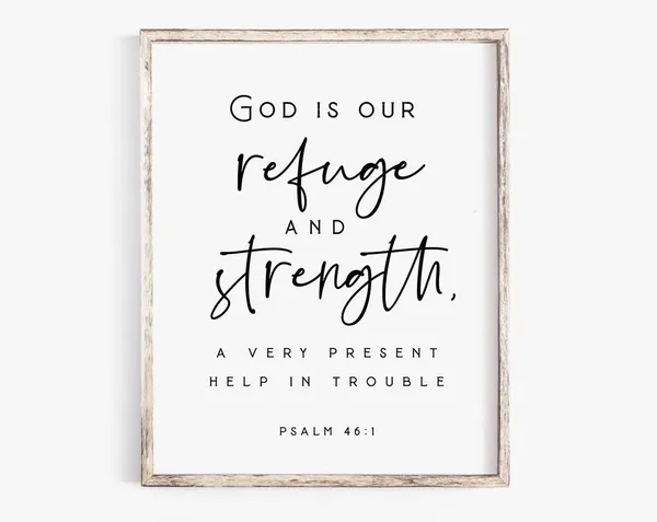Psalm 46:1 God Is Our Refuge, Farmhouse Minimalist Art Print