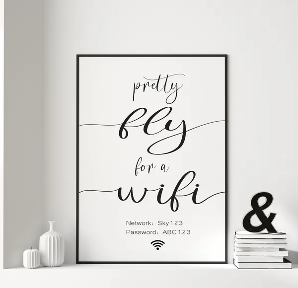 Pretty Fly For A Wifi Custom Internet Art Print