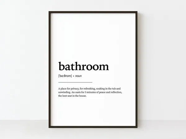 Bathroom Definition Quote Art Print, Toilet Shower Room
