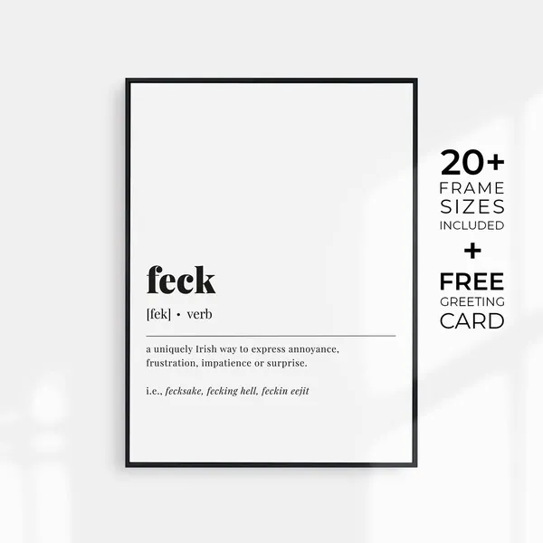 Feck Feck Definition Funny Irish Slang Art Print