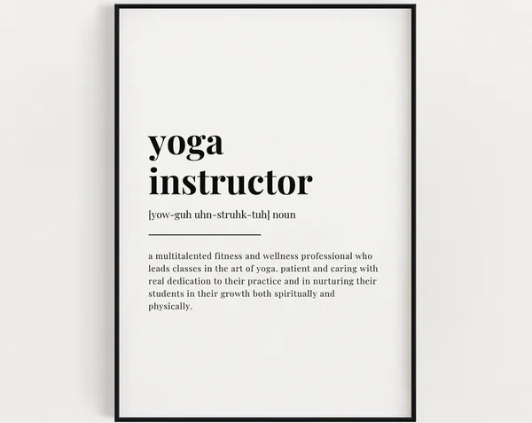 Yoga Instructor Definition Typography Art Print