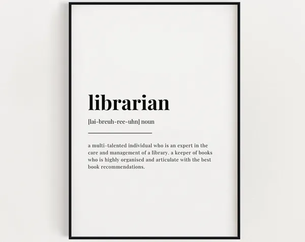 Librarian Definition Quote Art Print, Retirement Gift