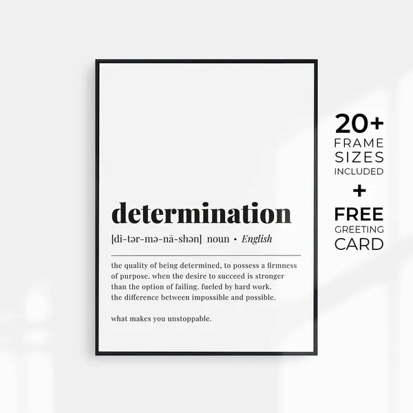 Determination Quote Art Print, Home Office Decor