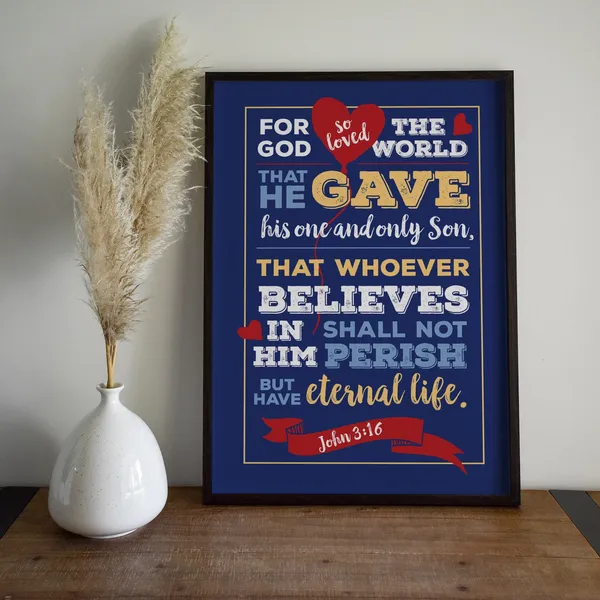 John 3:16 Bible Verse Art Print, God So Loved The World