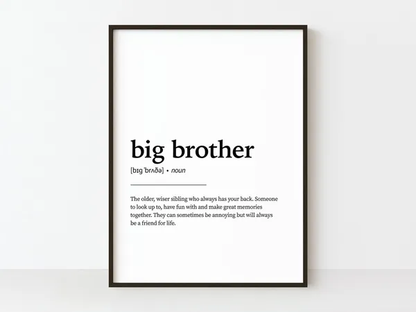 Big Brother Definition Quote Art Print, Gift For Him