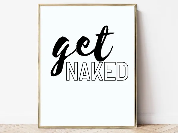 Get Naked Bathroom Prints, Guest Bath Decor