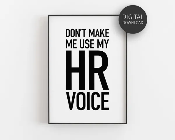 HR Office Decor Humor Poster, Human Resources Voice