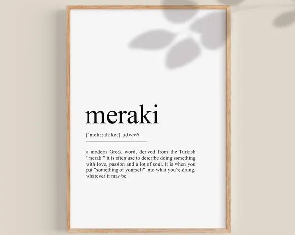 Meraki Greek Definition Inspirational Quote Poster