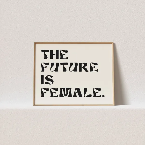 The Future Is Female Minimalist Art Print