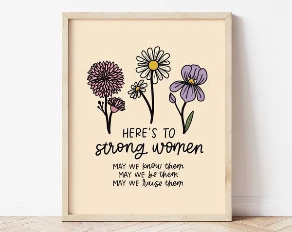Here's to Strong Women Art Print, Feminist Office