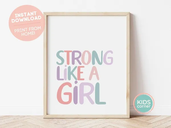 Strong Like A Girl Quote, Nursery Affirmation Art Print