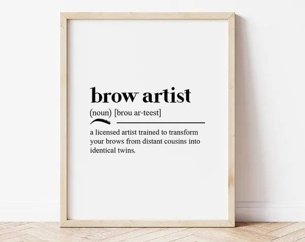 Brow Artist Definition Art Print, Salon Decor