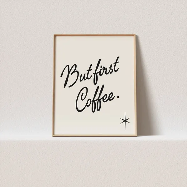 But First Coffee Mid-Century Typography Art Print