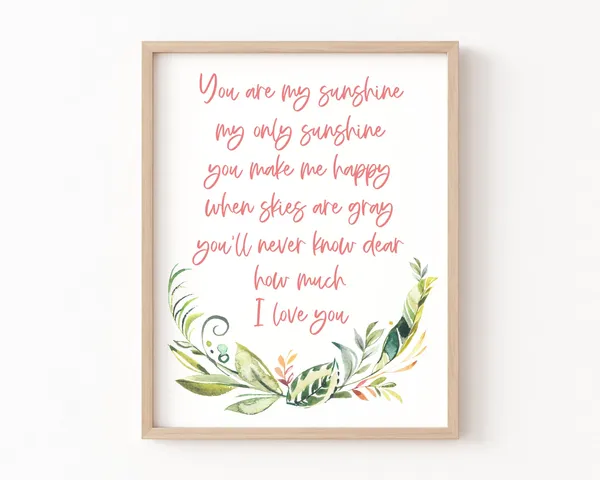 You Are My Sunshine Floral Nursery Art Print