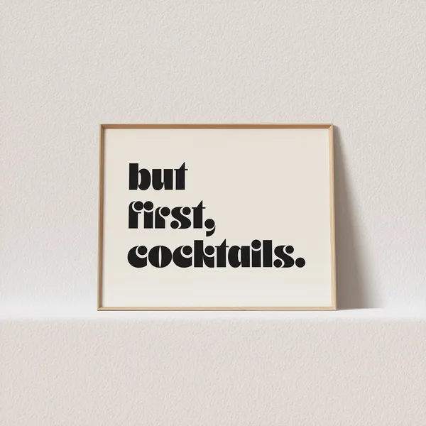 But First Cocktails Retro Typography Art Print