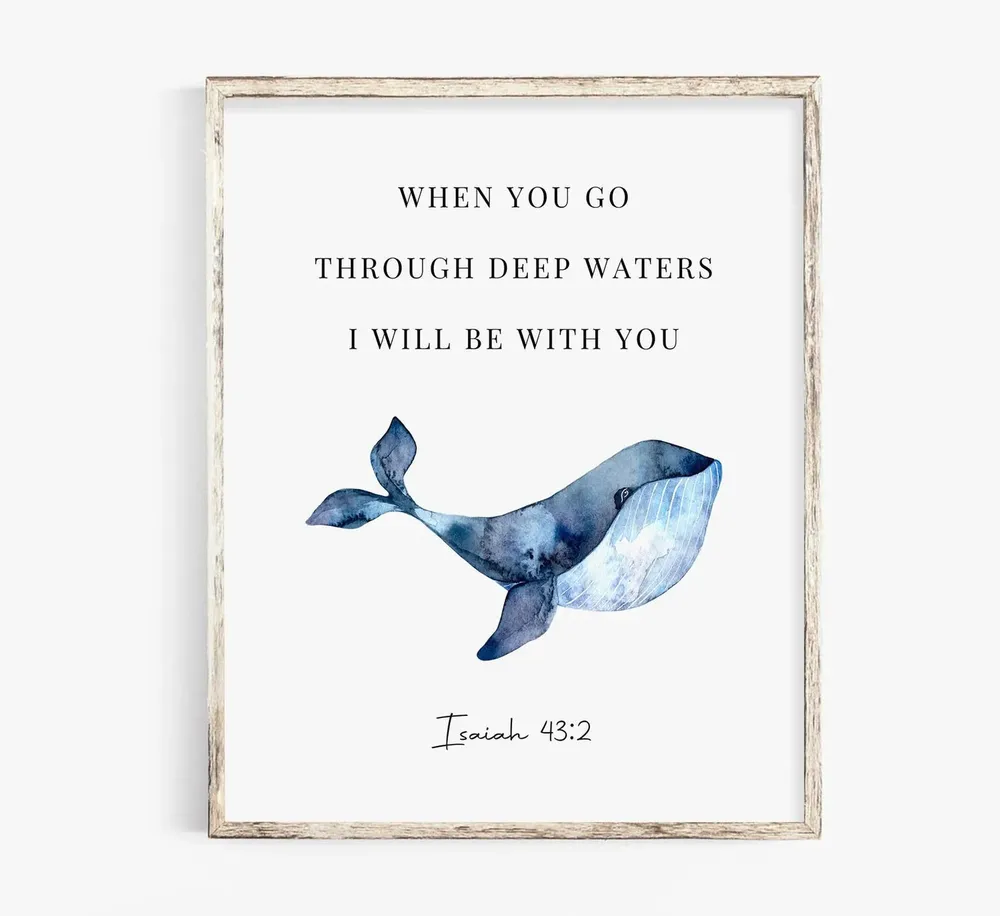 Isaiah 43 2 Through Deep Waters Watercolor Whale Scripture Poster - Image 2