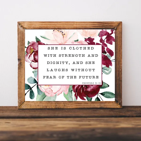 Proverbs 31:25 Scripture Floral Art Print