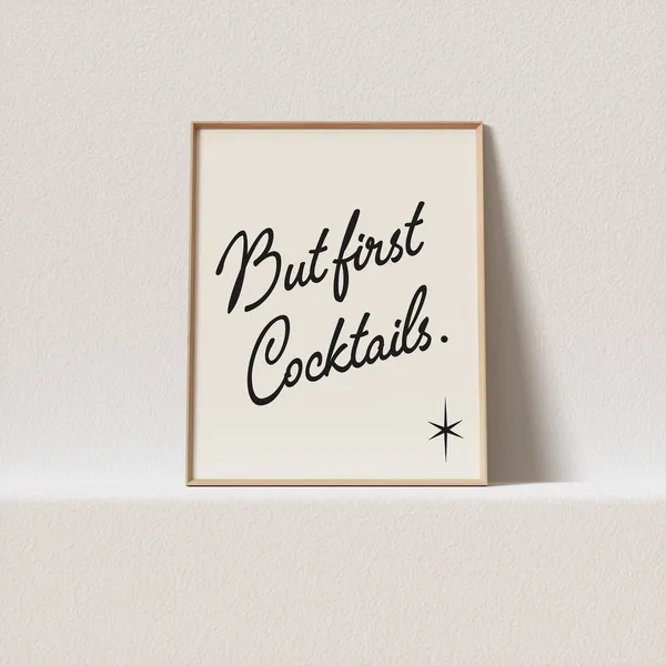 But First Cocktails Mid-Century Typography Art Print