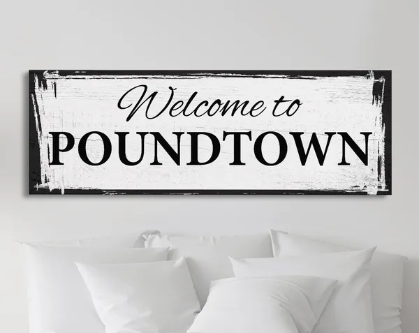 Welcome to Poundtown Funny Housewarming Art Print