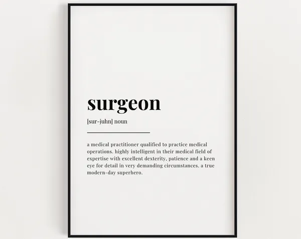 Surgeon Definition Quote Art Print, Typography