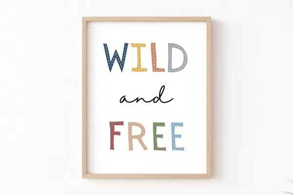 Wild And Free Safari Nursery Decor Art Print