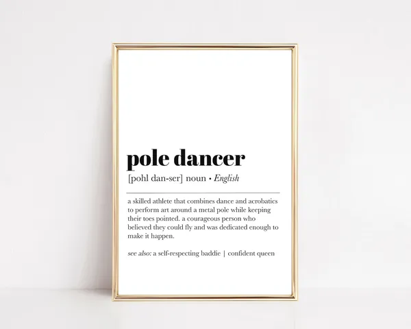 Pole Dancer Definition Art Print, Typography Decor