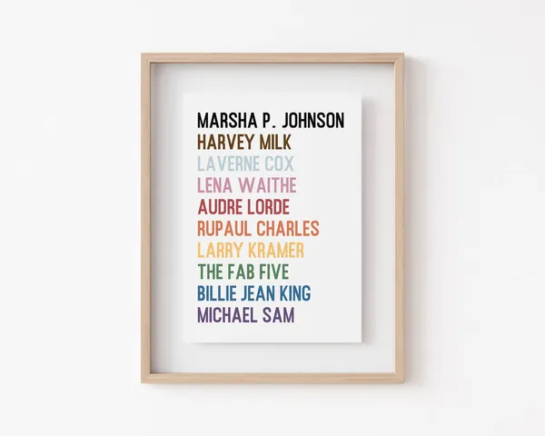 LGBTQ Activists Art Print, Pride Home Decor