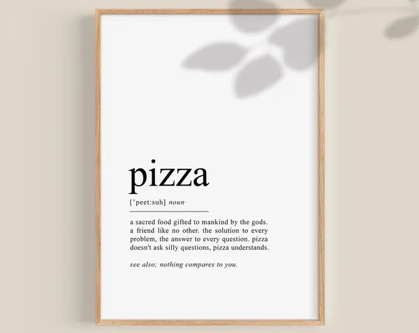 Pizza Print, Funny Kitchen and Dining Room Decor