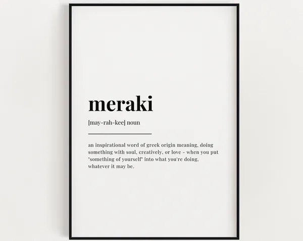 Meraki Definition Meaning Quote Art Print