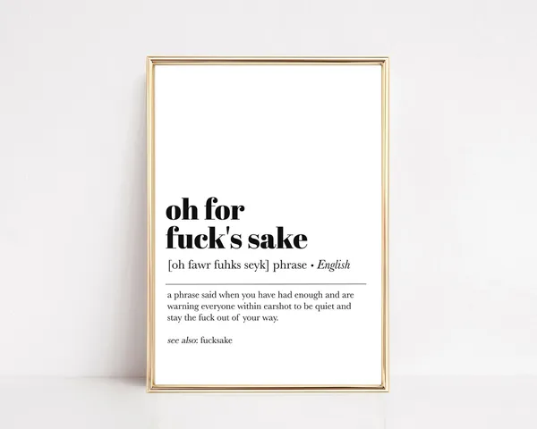 Fuck Definition Funny Home Office Art Print