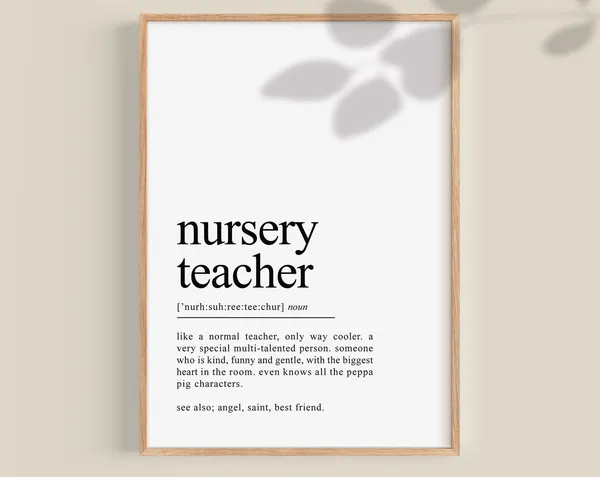 Nursery Teacher Definition Art Print, Gift
