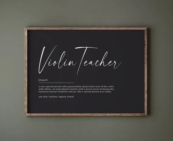 Violin Teacher Definition Art Print, Music Teacher Gift