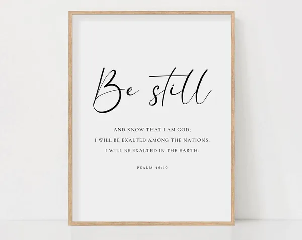 Be Still And Know Psalm 46:10 Minimalist Scripture Art Print