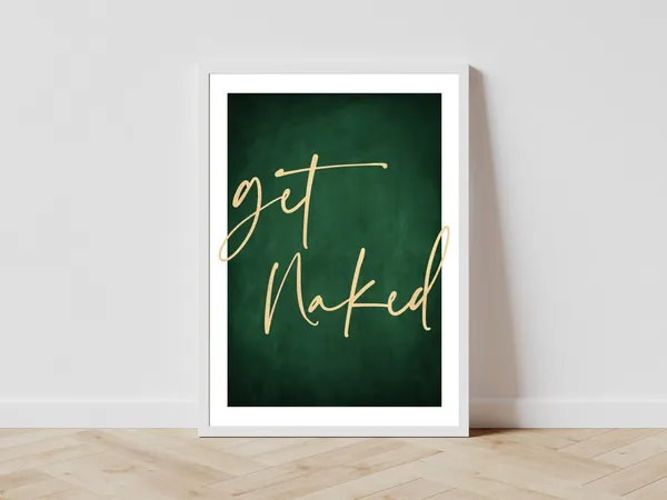 Green And Gold Get Naked Art Print, Bedroom Decor