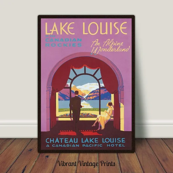 Lake Louise Canada Vintage Travel Poster, Chateau Lake Louise