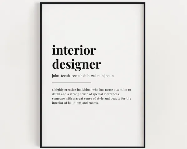 Interior Designer Definition Quote Art Print
