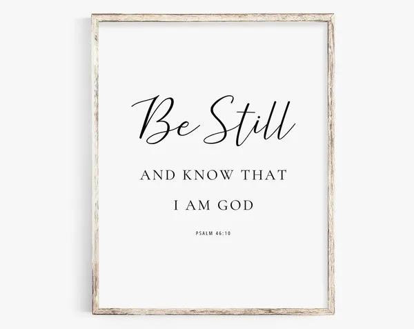 Be Still and Know Bible Verse Minimal Art Print