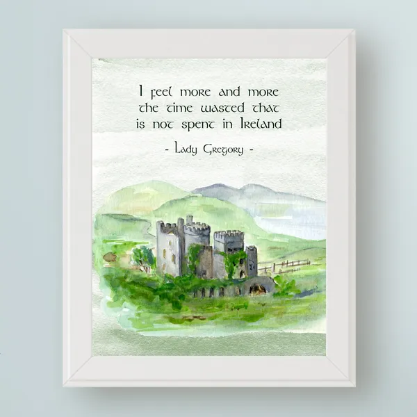Lady Gregory Irish Quote Art Print, Ireland Decor