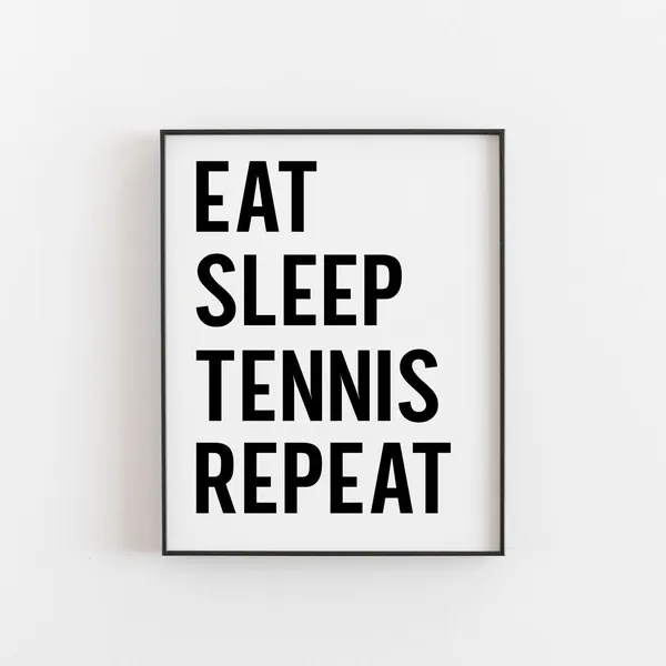 Eat Sleep Tennis Repeat Art Print