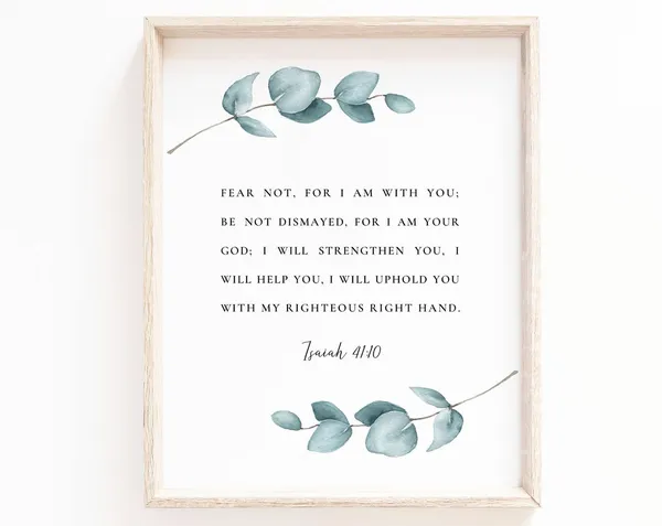 Isaiah 41:10 Botanical Scripture Art Print
