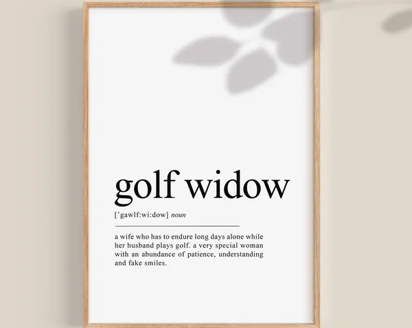 Golf Widow Definition Art Print, Golf Wife Gift
