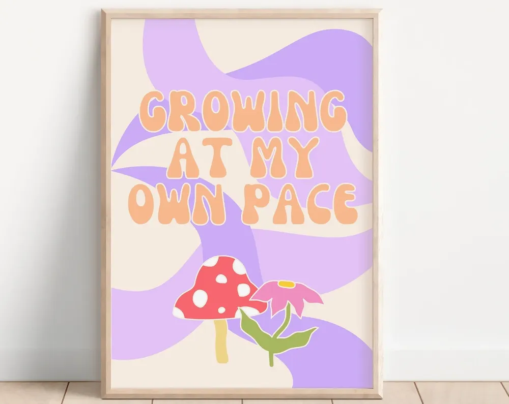 Growing At My Own Pace Mushroom Floral Art Print