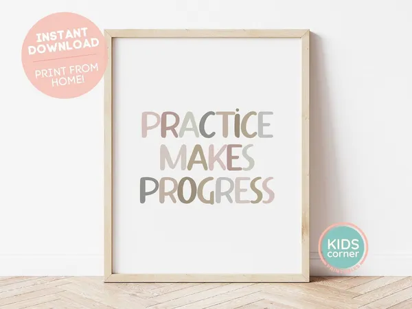 Practice Makes Progress Quote Art, Classroom Encouragement