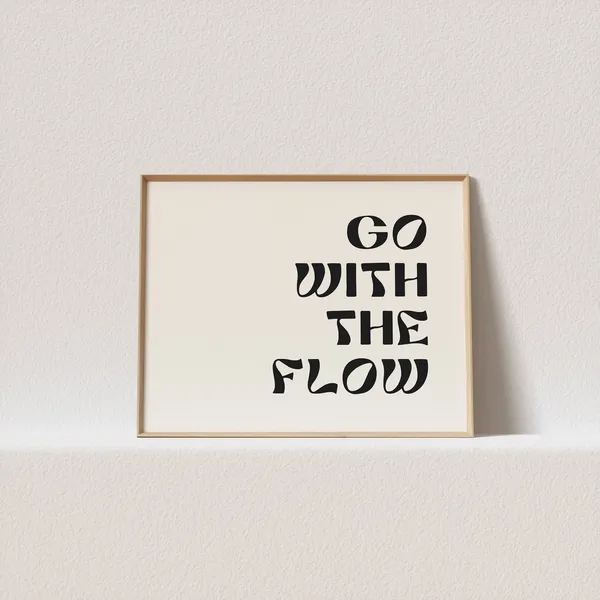 Go With The Flow Retro Typography Art Print